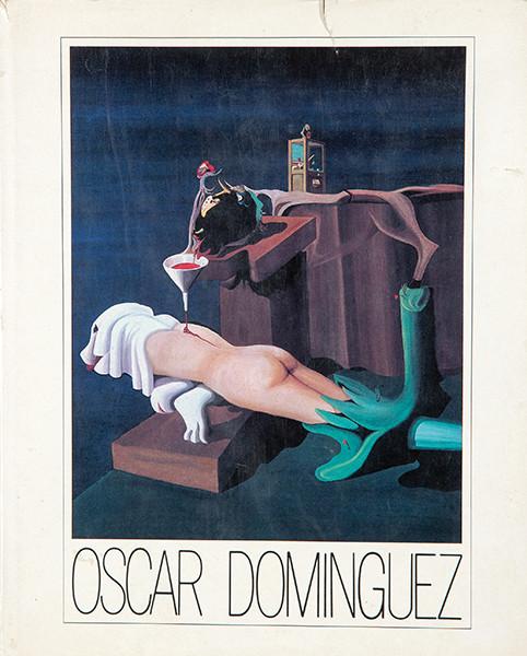  OSCAR DOMINGUEZ - Óscar Domínguez (La Septième Face du Dé)